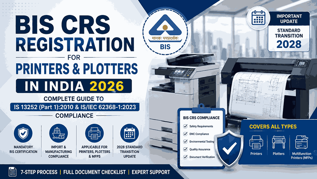 bis crs registration printer plotter india 2026